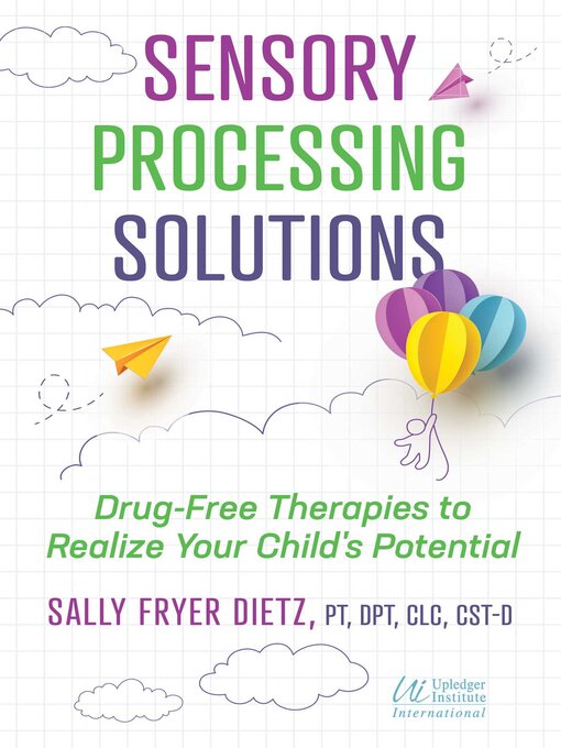 Title details for Sensory Processing Solutions by Sally Fryer Dietz - Available